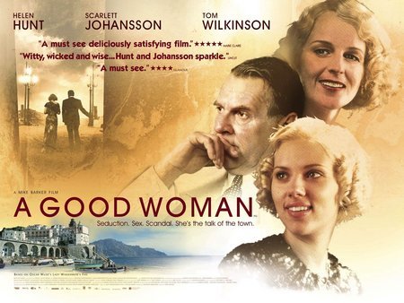 18+ Scarlett Johansson, Helen Hunt - A Good Woman4472 作者:avcomekkcom 帖子ID:271691 
